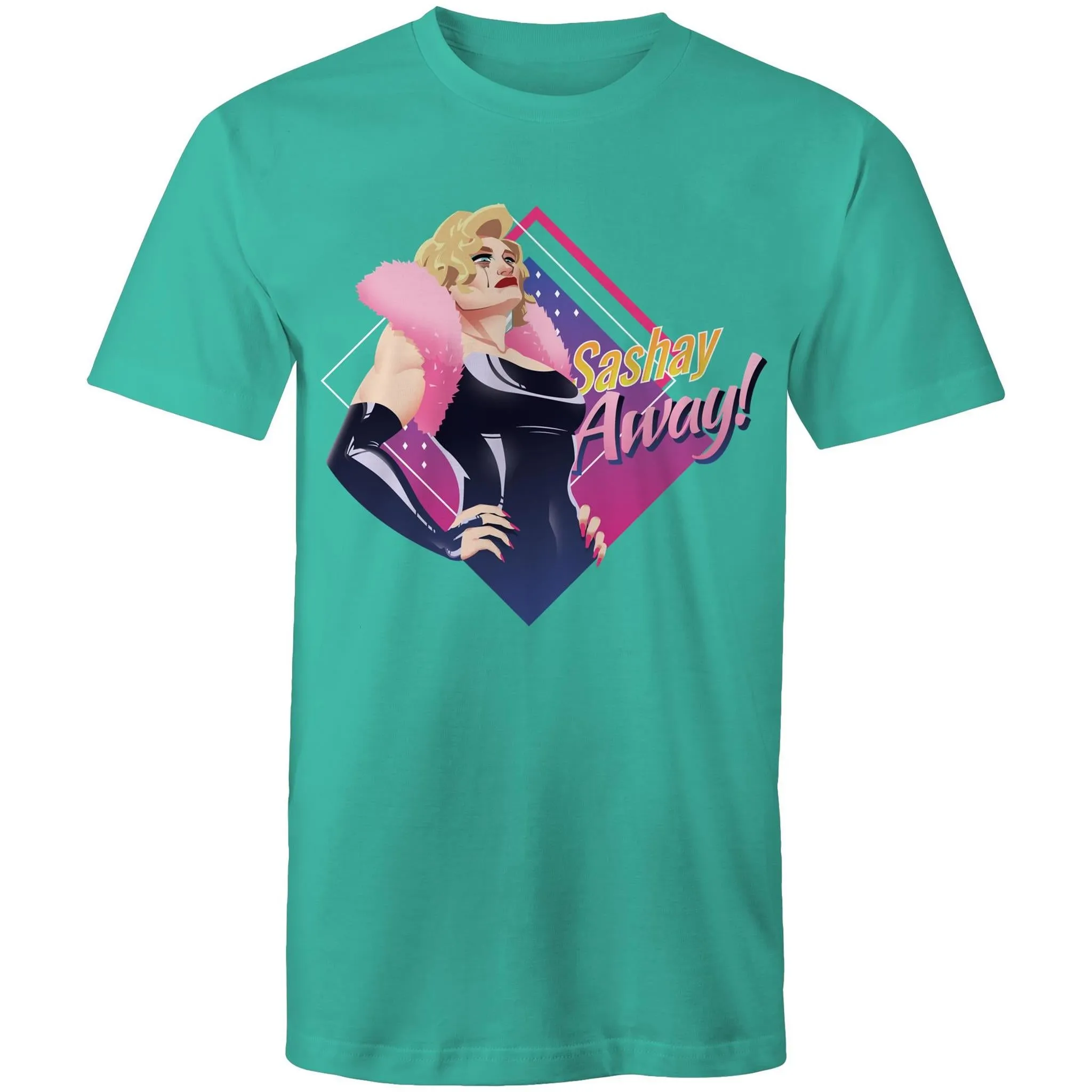 Drag Race Sashy Away T-Shirt Unisex (LG116)