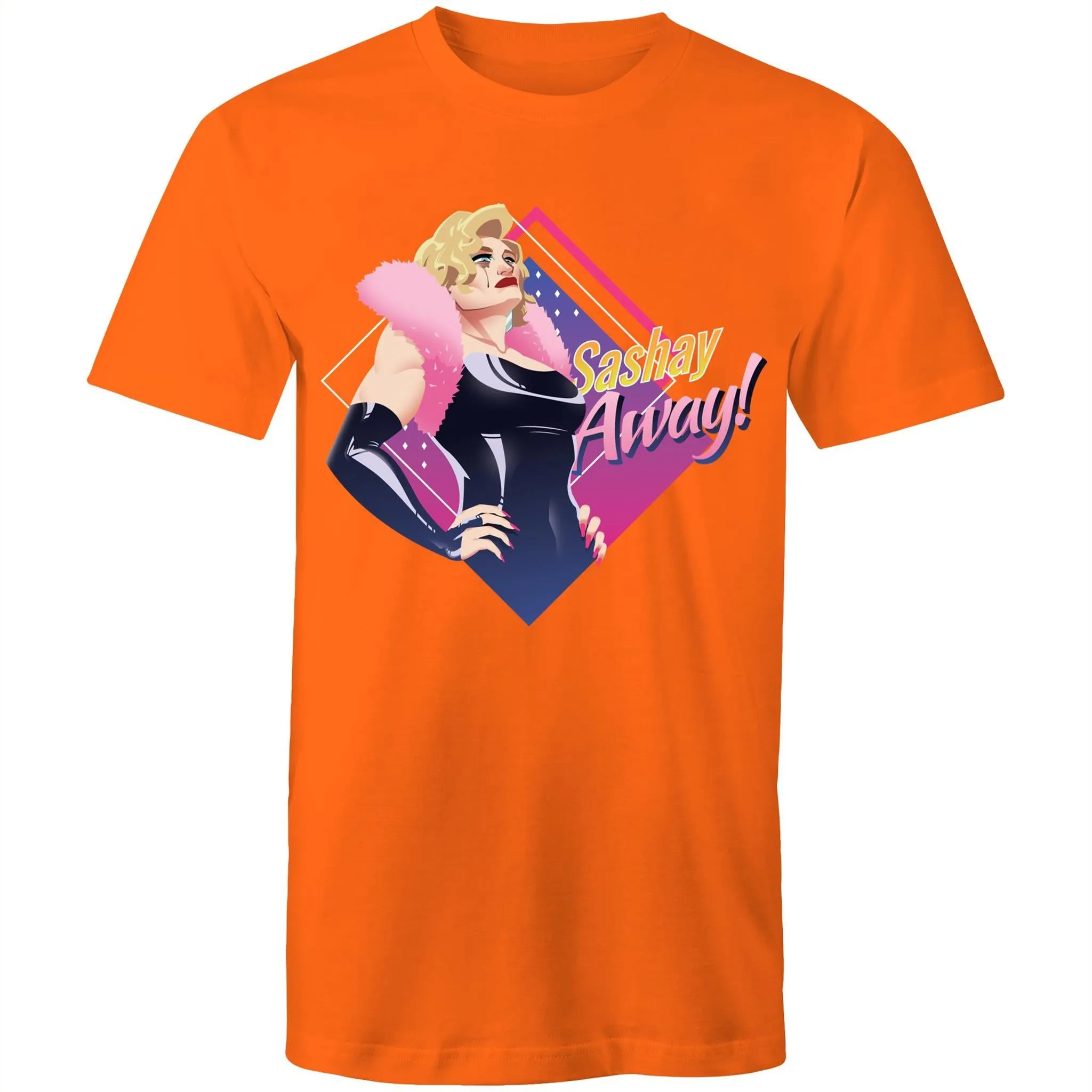 Drag Race Sashy Away T-Shirt Unisex (LG116)