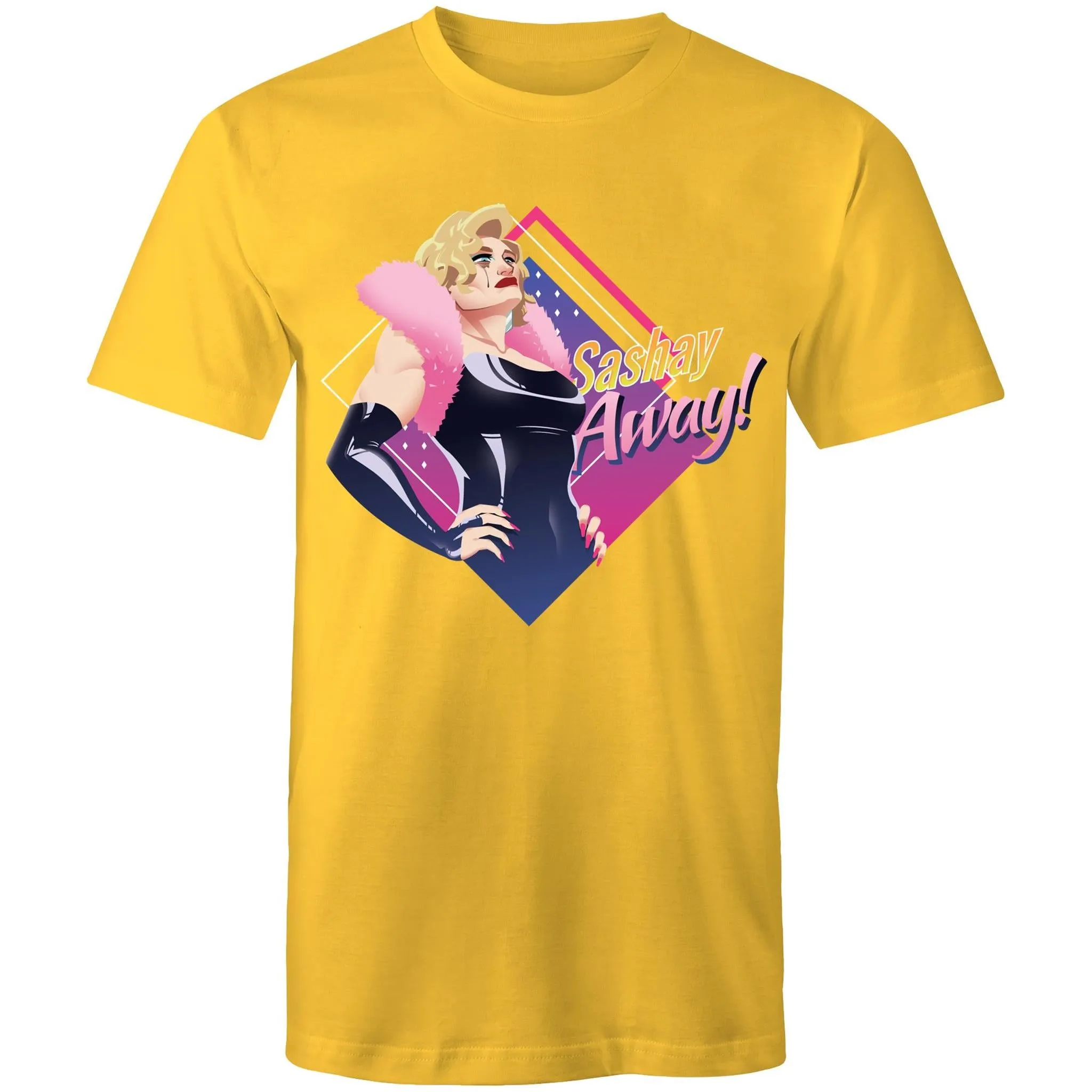 Drag Race Sashy Away T-Shirt Unisex (LG116)