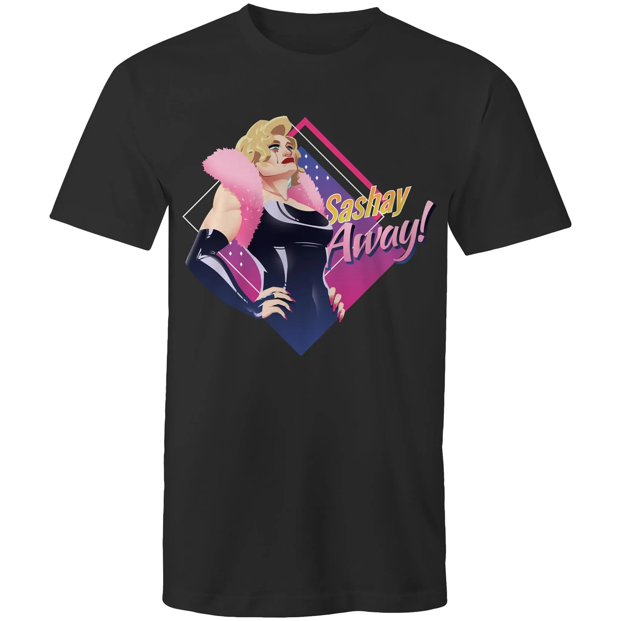 Drag Race Sashy Away T-Shirt Unisex (LG116)