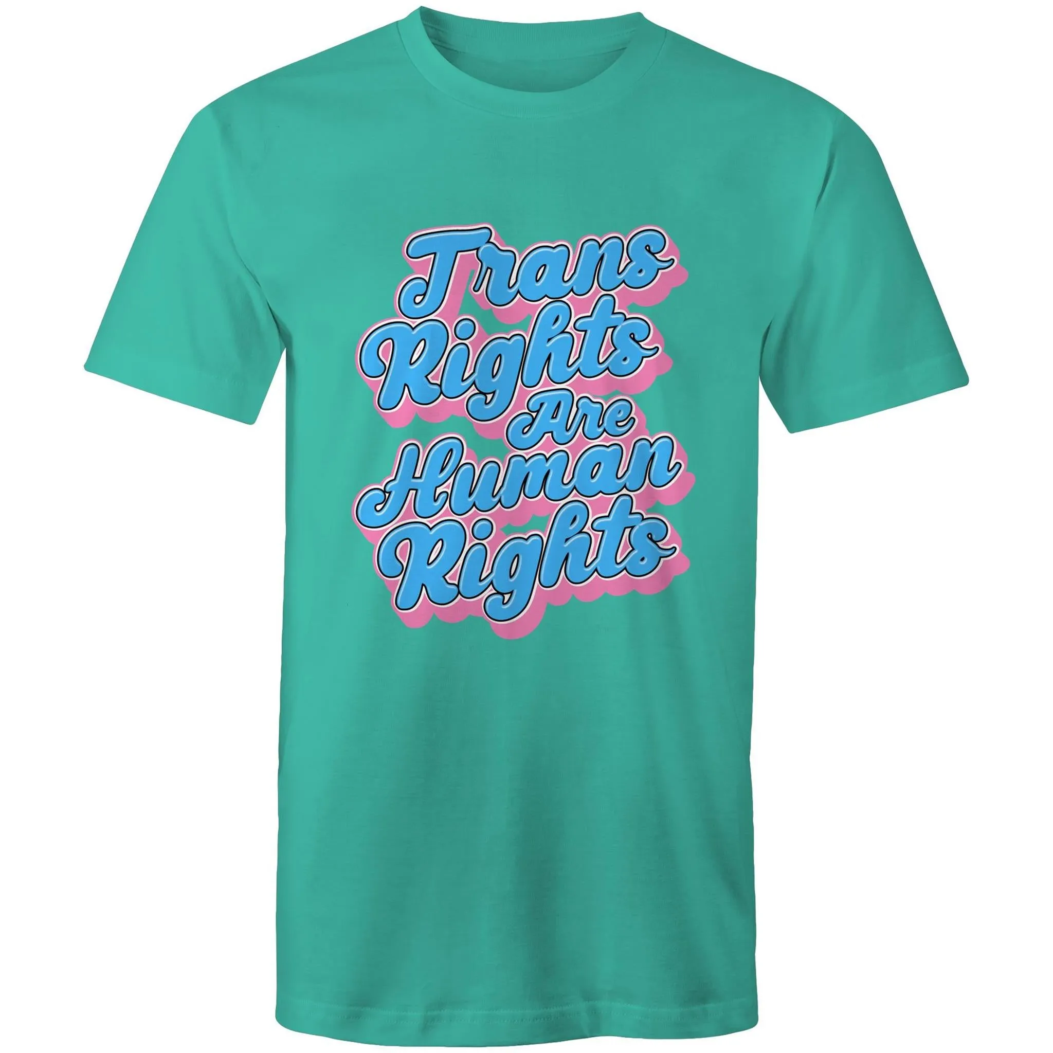 Trans Rights are Human Rights T-Shirt Unisex (T022)